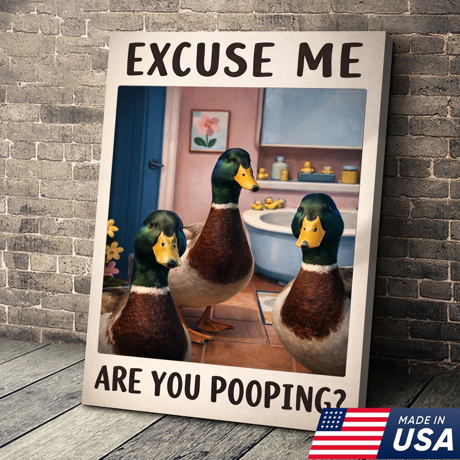 Funny Duck Bathroom Canvas Wall Art, Excuse Me Are You Pooping Quote Print