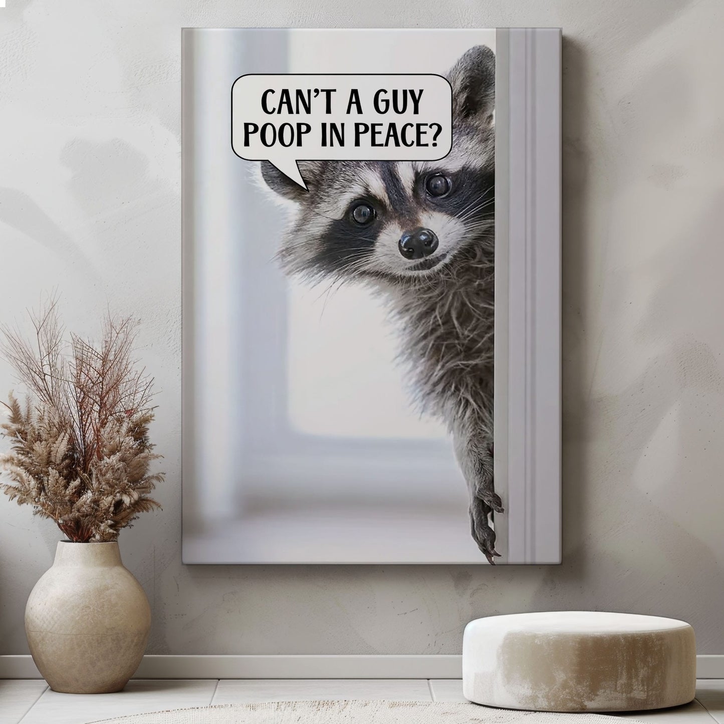 Can’t a Guy Poop in Peace Poster Raccoon Bathroom Wall Art Canvas