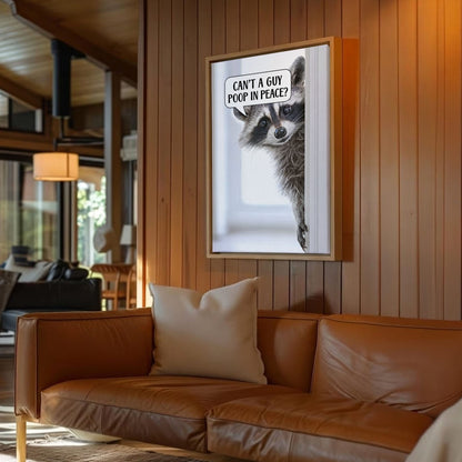 Can’t a Guy Poop in Peace Poster Raccoon Bathroom Wall Art Canvas