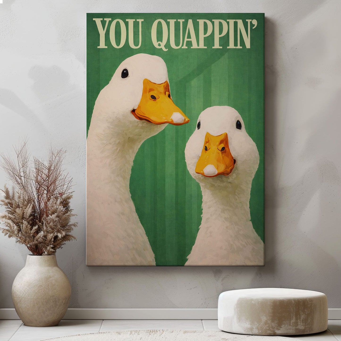 You Quappin’ Duck Wall Art  Goose Canvas Print