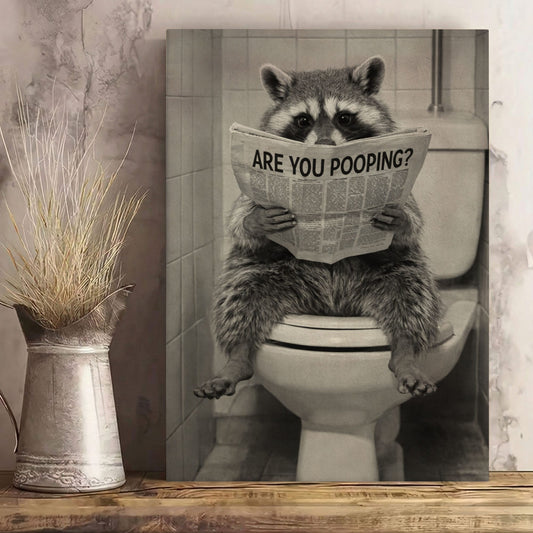Are You Pooping Poster Raccoon Bathroom Wall Art Canvas