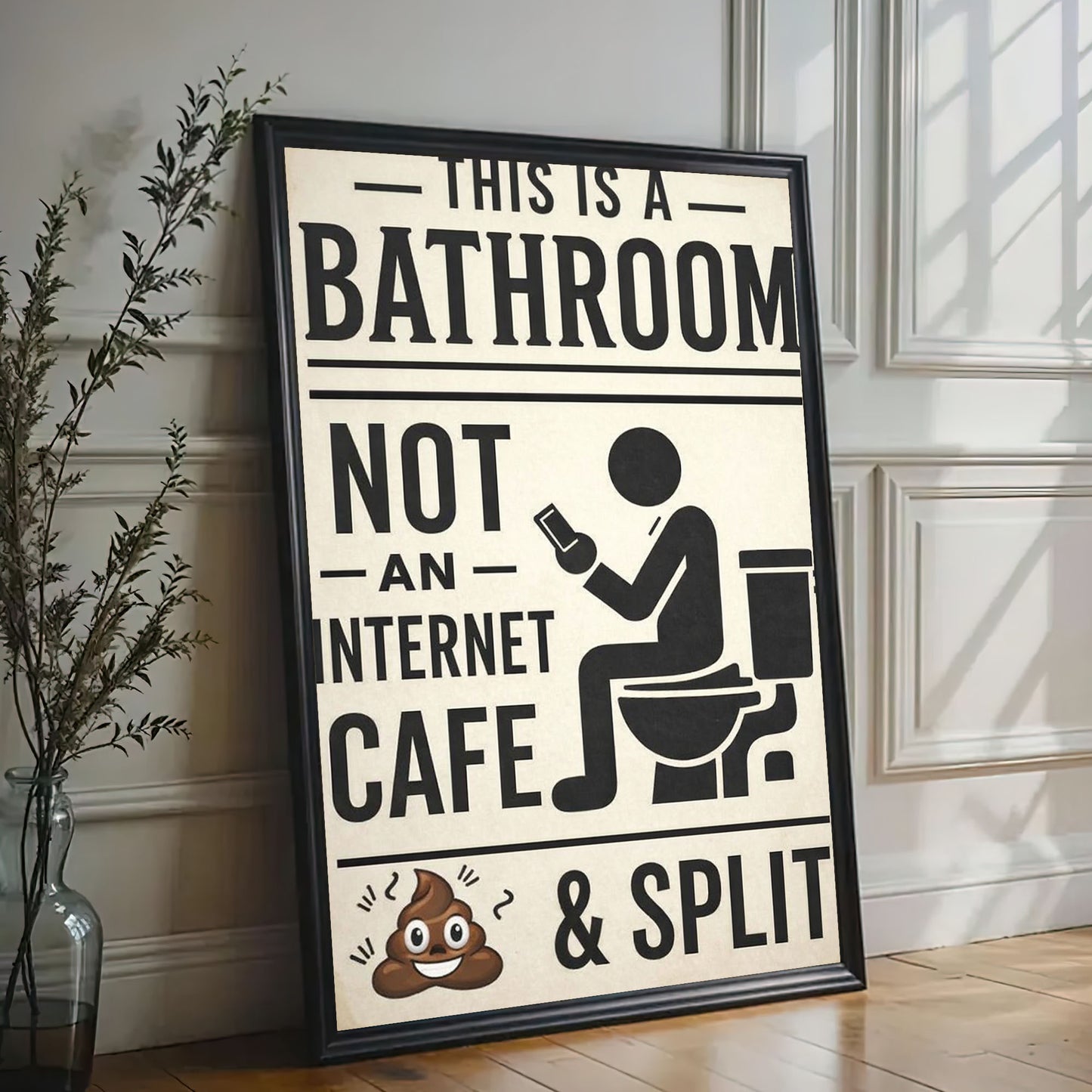 This Is A Bathroom Not An Internet Cafe Canvas