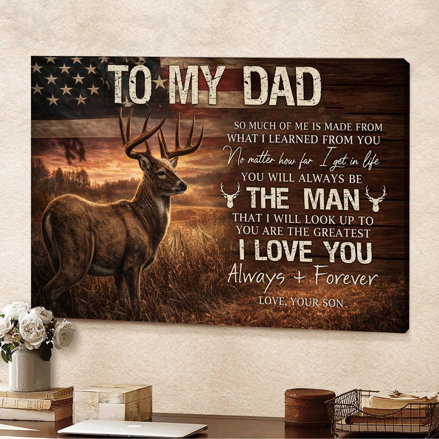 To My Dad Deer Canvas Wall Art, Patriotic Father Son Love Quote Artwork