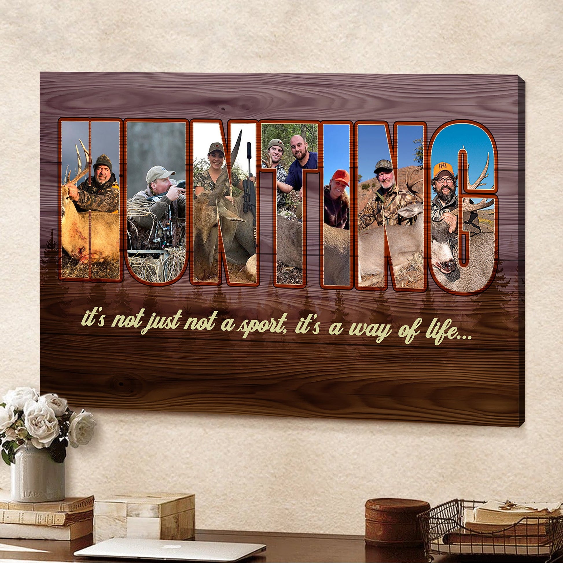 Personalized Hunting Canvas – Custom Photo Collage for Hunters, Hunting Is Not Just a Sport It’s a Way of Life Wall Art
