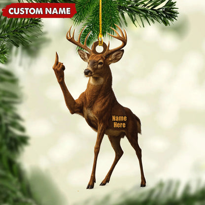 Custom Deer Buck Fukin' Finger Hunting Acrylic Christmas Ornament