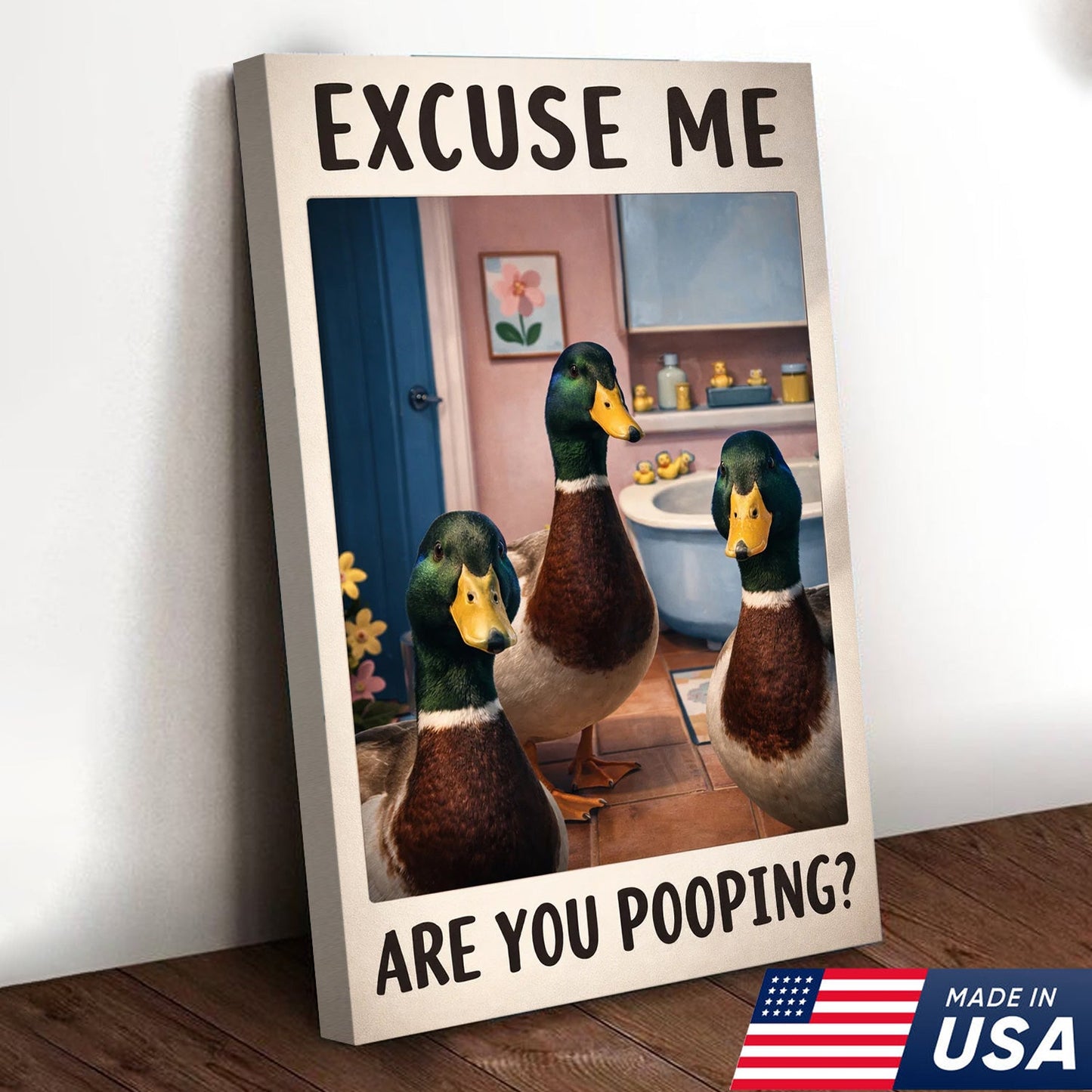 Funny Duck Bathroom Canvas Wall Art, Excuse Me Are You Pooping Quote Print