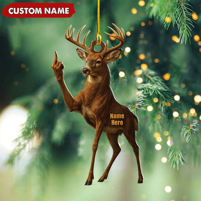 Custom Deer Buck Fukin' Finger Hunting Acrylic Christmas Ornament