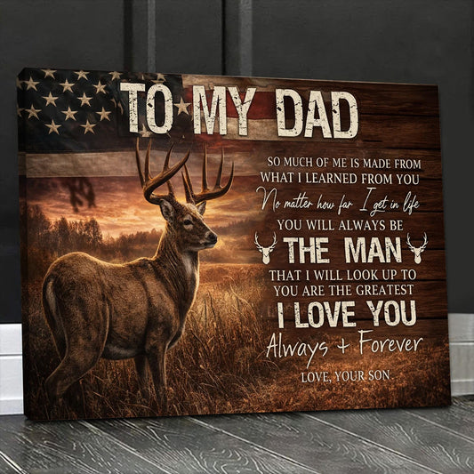 To My Dad Deer Canvas Wall Art, Patriotic Father Son Love Quote Artwork