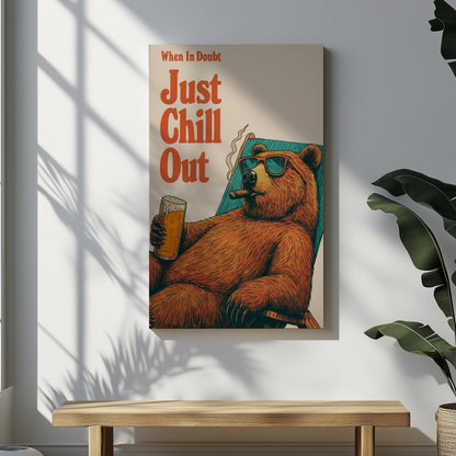 Just Chill Out Bear Canvas – Funny Rustic Cabin Wall Art for Hunters & Beer Lovers