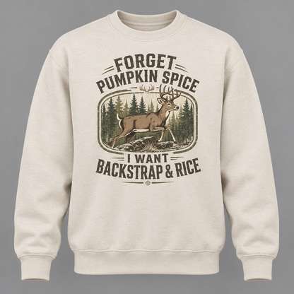 Vintage Buck Forget Pumpkin Spice I want Backstrap rice Hoodie