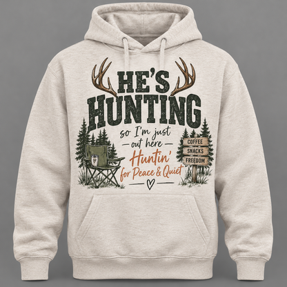 He hunting Hoodie Gift for Hunter