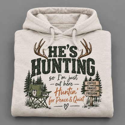 He hunting Hoodie Gift for Hunter